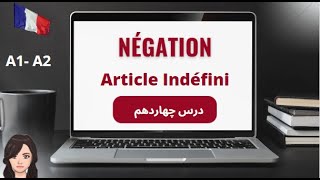 زبان فرانسه رایگان : منفی کردن جمله - la négation