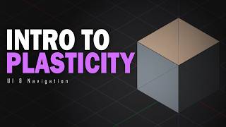 Introduction to Plasticity (UI & Navigation)