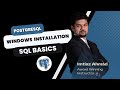 Intro to SQL with Drills and Exercises - 2 (Installing Postgres in Windows)