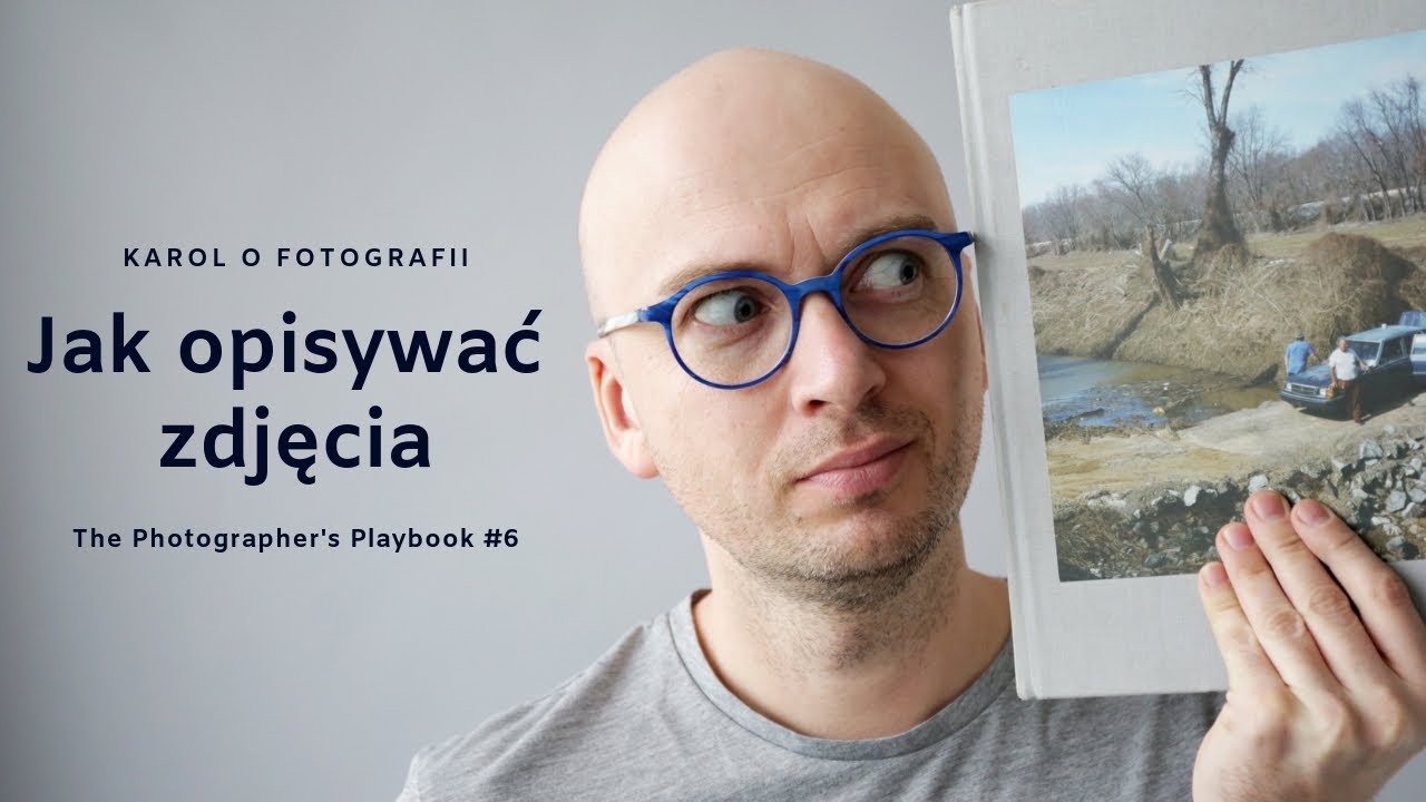 Jak opisywać zdjęcia | PP#6: Alec Soth
