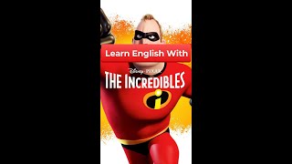 Learn English with the Movie The Incredibles ??
