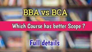 BBA vs BCA | Which Course is better in Scope/Job/Colleges | Career in BBA/BCA in Nepal