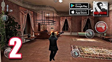 Max Payne Mobile Gameplay Walkthrough Part 2 (Android,IOS) No Commentary