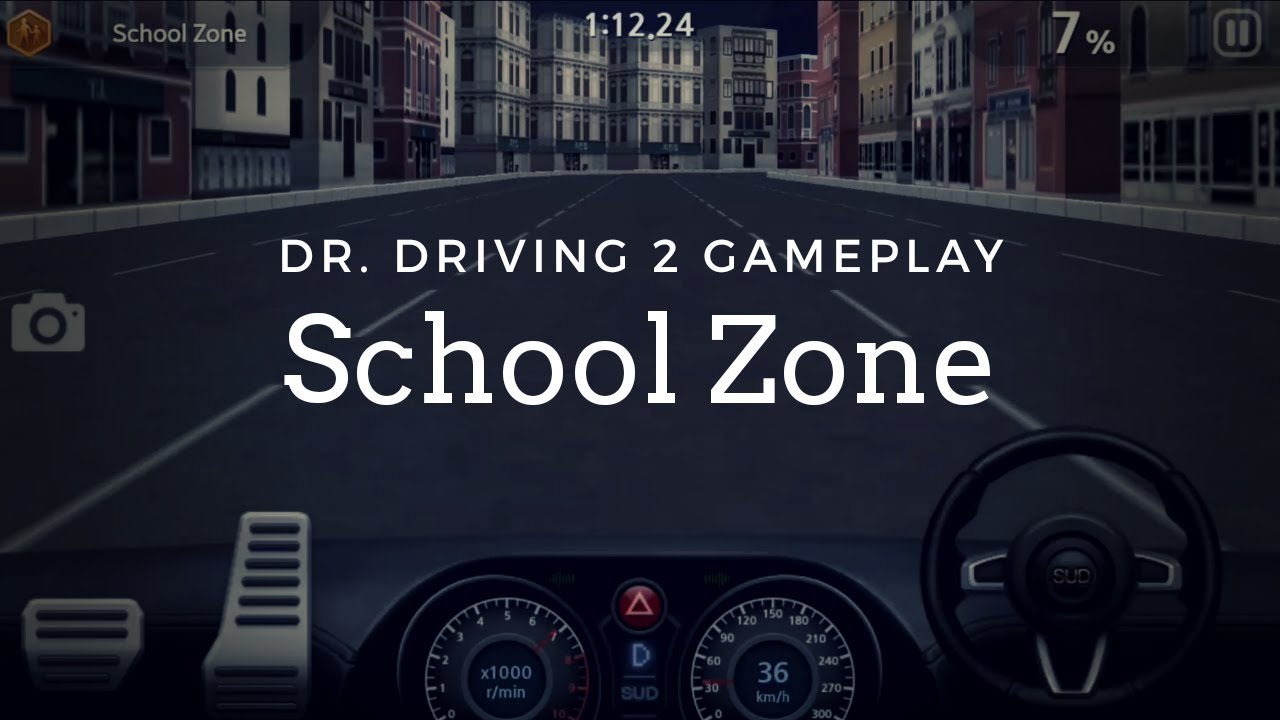 School Zone - Dr. Driving 2 Gameplay