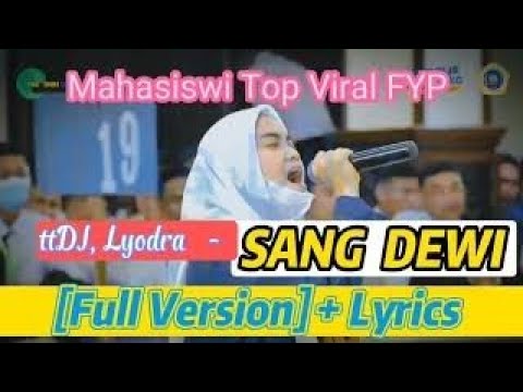 MAHASISWI VIRAL (Ina Latief) - SANG DEWI (By : Lyodra, TitiDj ), LIVE Konser FYP