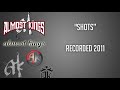 Almost Kings- Shots (unreleased c.2011)