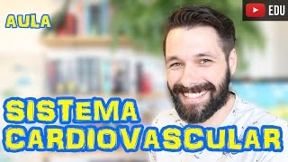 Sistema Circulatório - Cardiovascular - Sanguíneo | Prof. Samuel Cunha