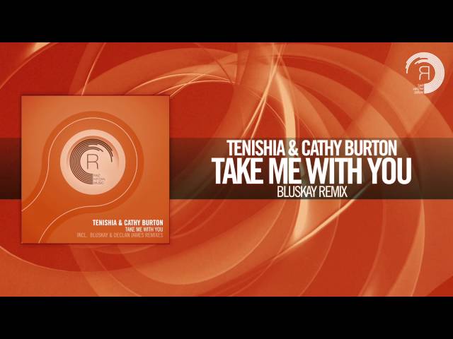 Tenishia & Cathy Burton - Take Me With You