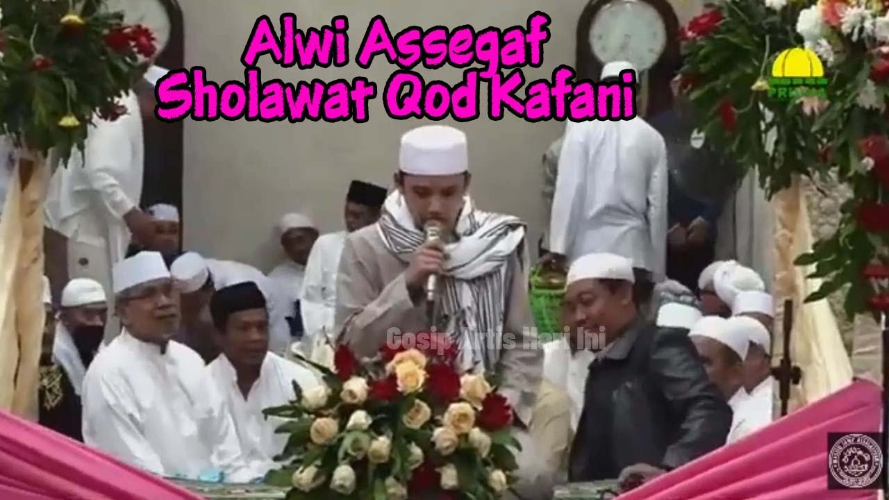 MASYAALLAH ADEMNYA SUARA ALWI ASSEGAF LANTUNKAN SHOLAWAT DI ACARA MAULID NABI SAW 1443 H