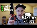 How I make my YouTube videos - gear, editing software, thumbnails, etc