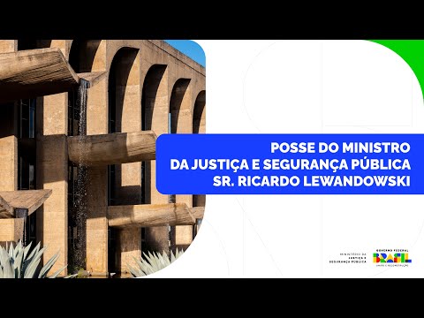 Posse do Ministro da Justiça e Segurança Pública, Sr. Ricardo Lewandowski no Palácio do Planalto.