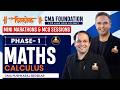 CMA Foundation | Maths | Calculus | L 1 | June 26 | CMA Pushkaraj