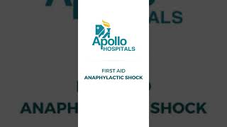What is the first aid treatment for anaphylaxis? | Apollo Hospitals