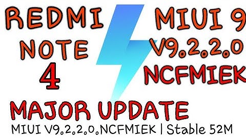 REDMI NOTE 4 MIUI 9 V9.2.2.0 STABLE UPDATE | MAJOR BUGS FIXES