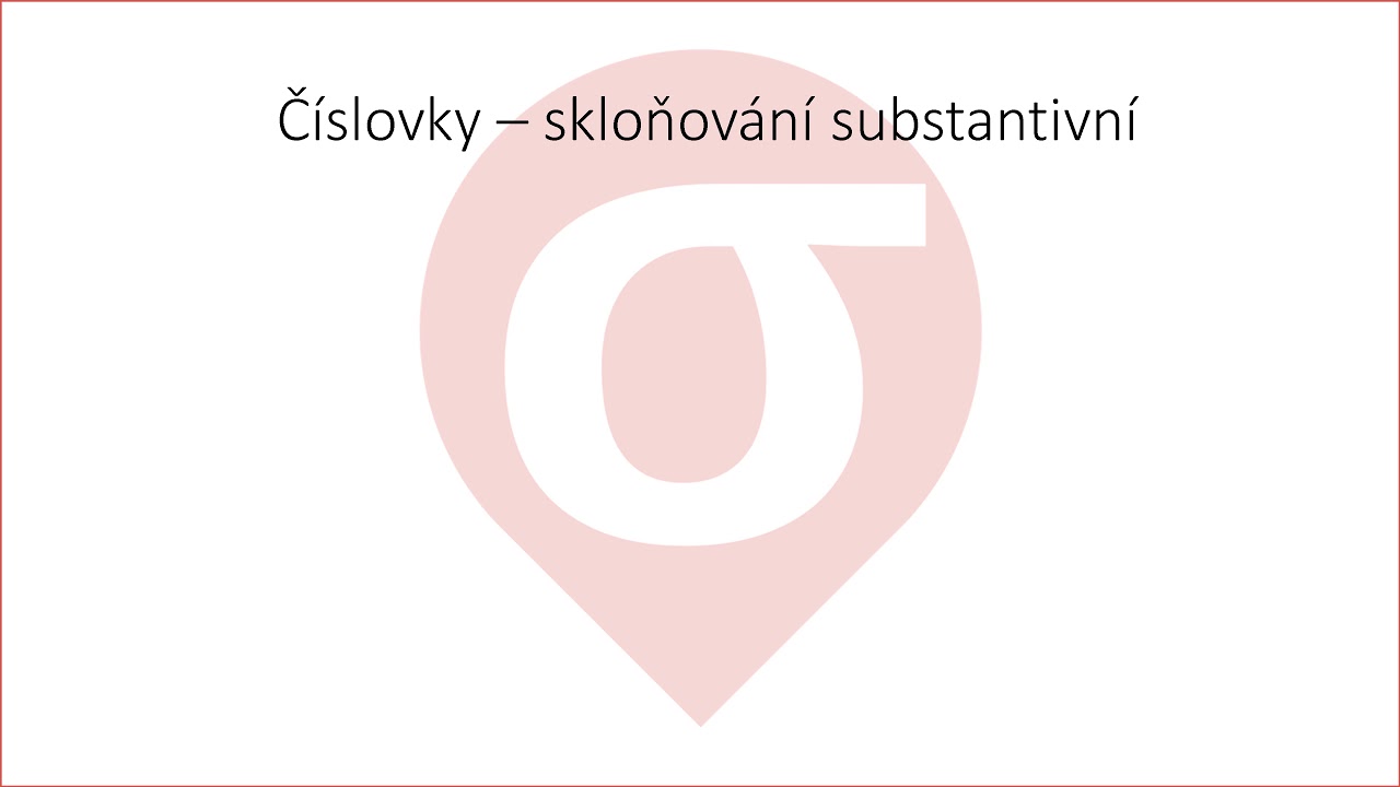 Kurz češtiny PZ - L4 - číslovky