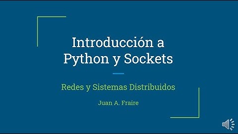 Redes y Sistemas Distribuidos - Laboratorio - Introducción a Python y Sockets