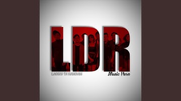 LDR (Laging Di Ramdam)