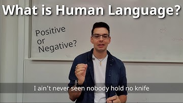 Week 1.2 What is Human Language?