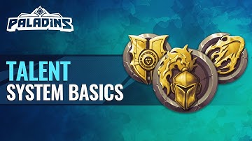 Paladins Tutorial - Talent System Basics
