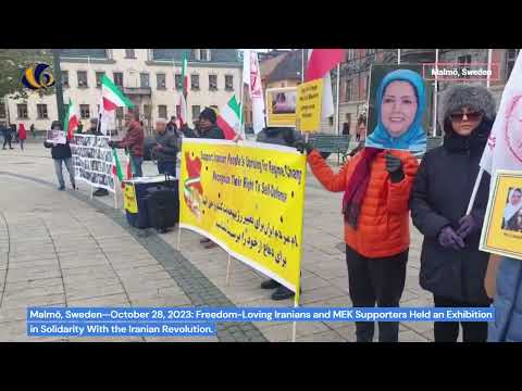 Malmö—Oct 28, 2023: Freedom-Loving Iranians & MEK Supporters Rally in Support of the Iran Revolution