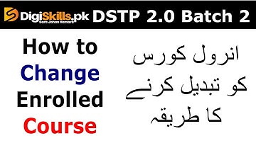 How to change digiskills courses | Change enrolled courses digiskills batch 2 2022 | Lahorititan