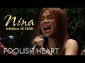 NINA - Foolish Heart (SUPERSAM | May 27, 2023)