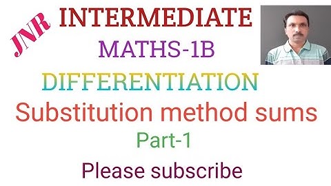 JNR MATHS/Maths 1b/Differentiation/junior inter maths/differentiation substitution method sums/inter