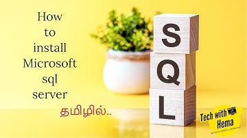 Installation of Microsoft sql server in tamil | Learn Sql in tamil | MSSQL