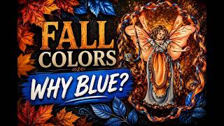 The Secret to Richer Fall Colors? Add Blue