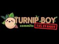 Turnip Boy Commits Tax Evasion: A Cinematic Masterpiece