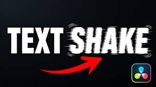 How to add shake to your text in Davinci Resolve