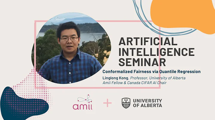 2022 AI Seminar Series: Linglong Kong - Conformalized Fairness via Quantile Regression - DayDayNews