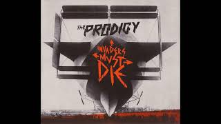 The Prodigy - Invaders Must Die (1 Hour)
