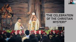 CFJ Catechism: Liturgy & Sacraments of Baptism & Confirmation (June 25, 2020)