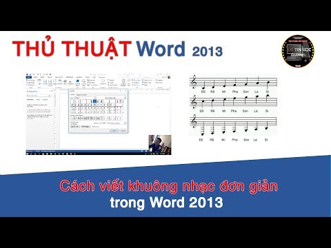 Thủ thuật Word 2013 | #05 – Cách viết khuông nhạc đơn giản trong Word 2013