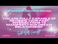 You Are Fully Capable of Revising Your Past Interactions to Manifest Your Dream Relationship
