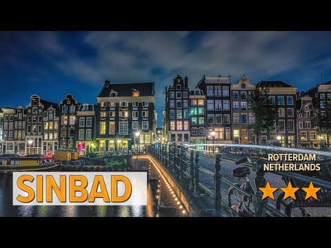 sinbad hotel review hotels in rotterdam netherlands hotels