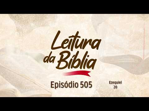 08/10/2026 - [Leitura da Bíblia] - 08h - Igreja Cristã Maranata - EP. 505