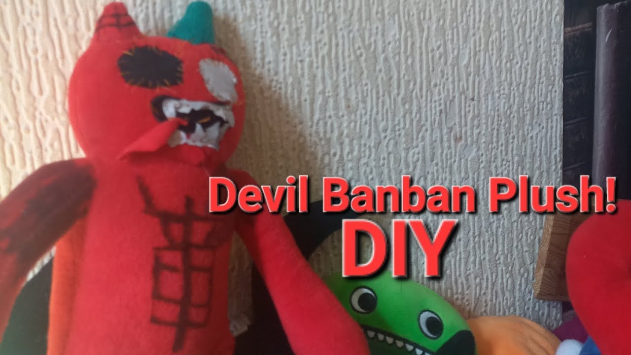 Devil Banban plush DIY! (Garten of Banban 8 plush)