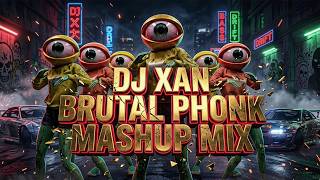 Dj Xan  Brutal Phonk Mashup Mix  Hard Drift Phonk 2026