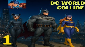 DC Worlds Collide - First Look Gameplay!