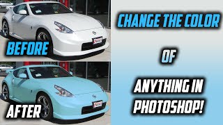 How To Change The Color Of Anything Using Photoshop {EASY Way!}