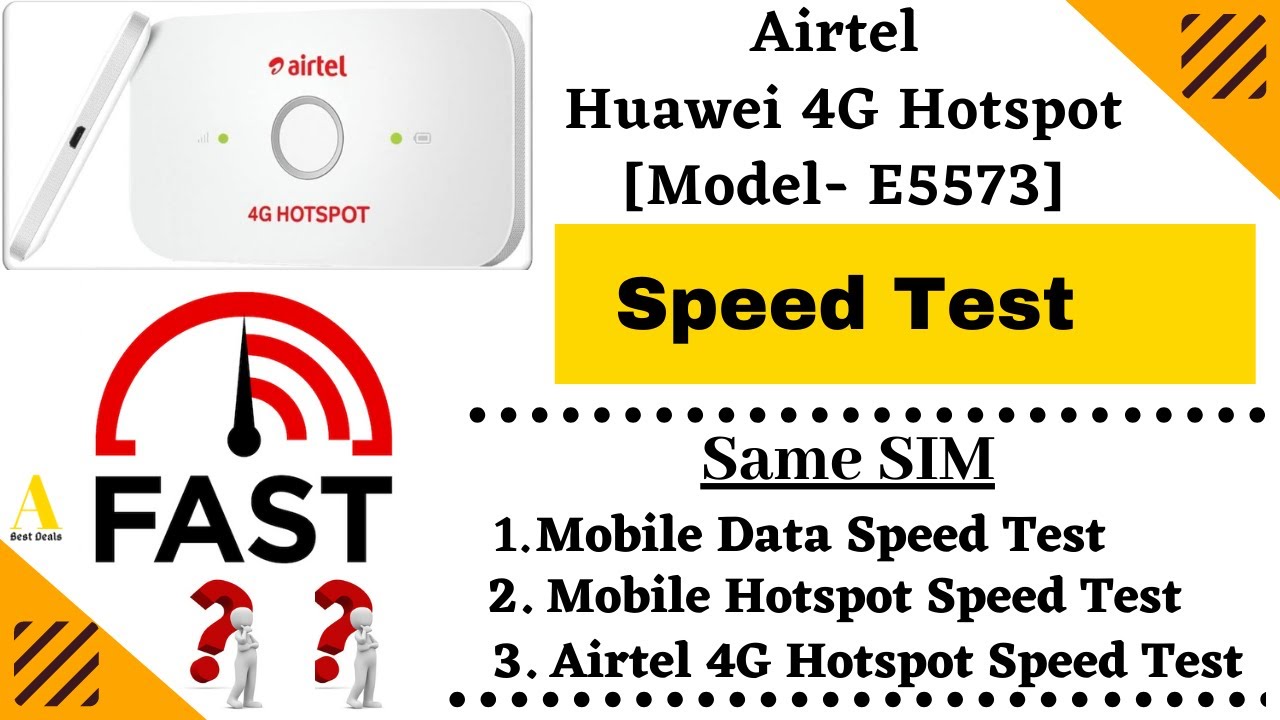 Airtel 4G Hotspot Speed Test [Model E5573] Airtel HUAWEI 4G