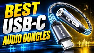 5 Best USB-C Audio Dongles in 2026 | Don't Buy Before Watching This