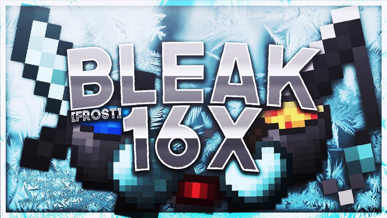 Bleak [16X] FPS Friendly Pack Release