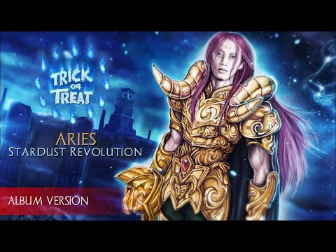 TRICK OR TREAT: ARIES: Stardust Revolution (2020 ALBUM VERSION)