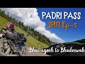 Had to take alternate route to killar as sach pass was closed  spiti ep5