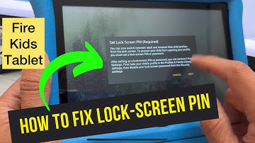 How to Fix Set Lock-Screen Pin (Required) on Fire Kids Tablet