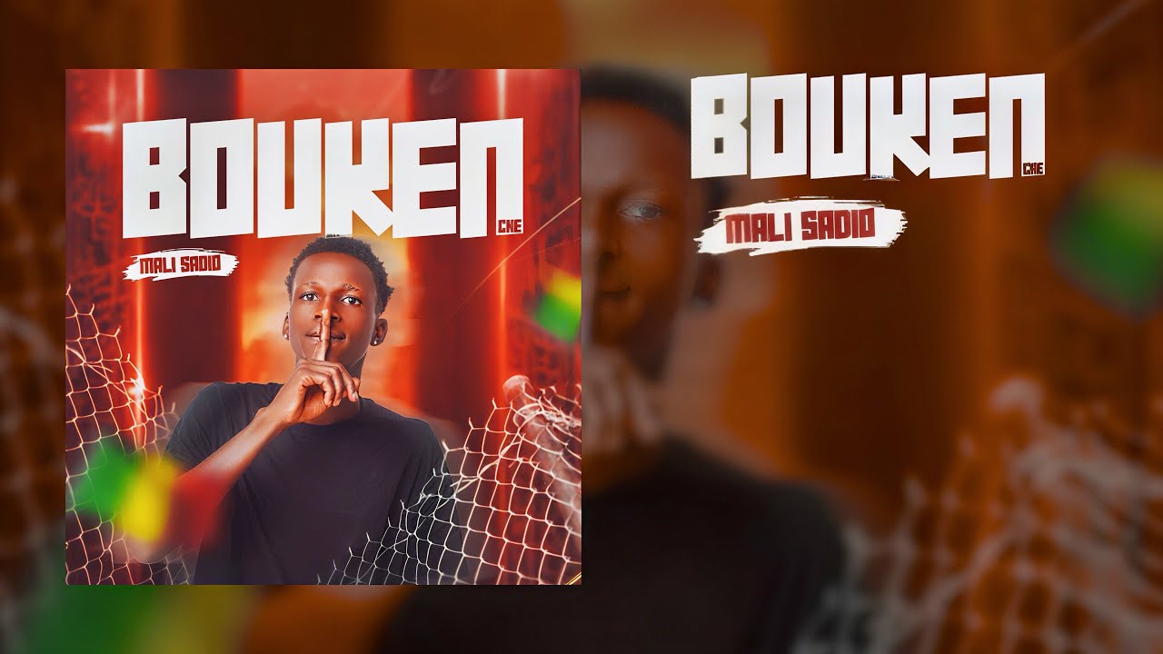Bouken Che - Mali Sadio (Son Officiel)