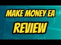 The Make Money EA Review